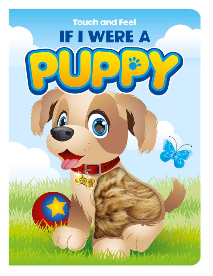 If I Were a Puppy Touch and Feel