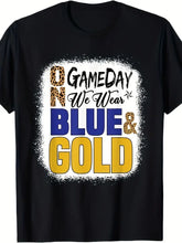 We Wear Blue & Gold Game Day