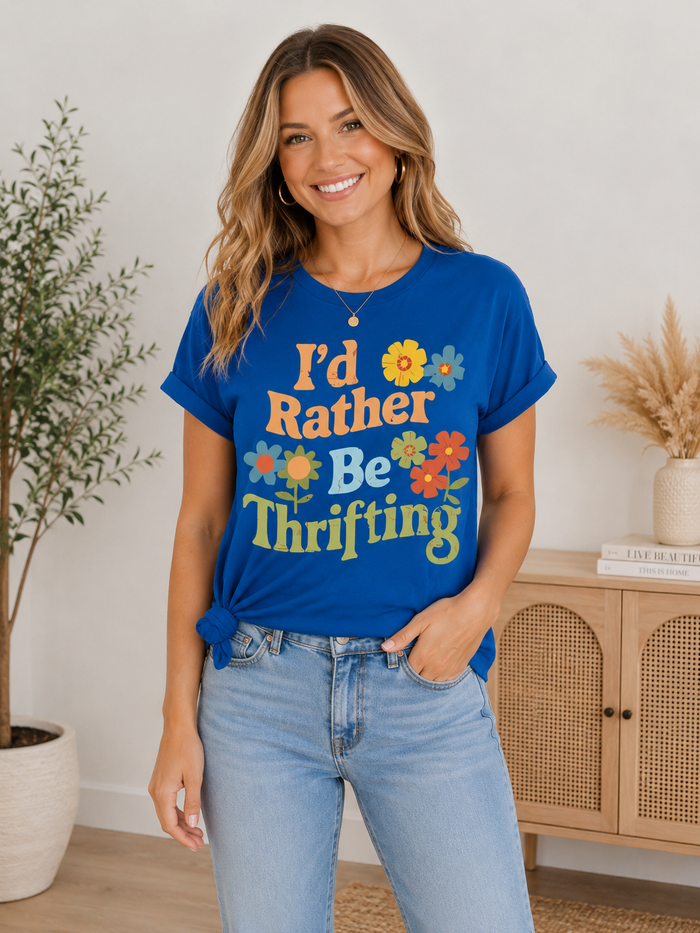 I'd Rather Be Thrifting Tee